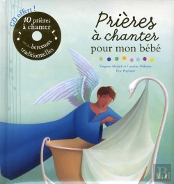 Bertrand.pt - Prières À Chanter Pour Mon Bébé