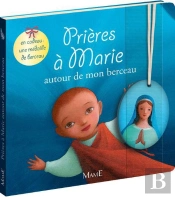 Prieres A Marie Autour De Mon Berceau (Avec Medaille)