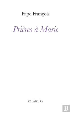 Bertrand.pt - Prières À Marie
