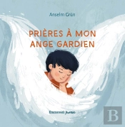 Prières À Mon Ange Gardien