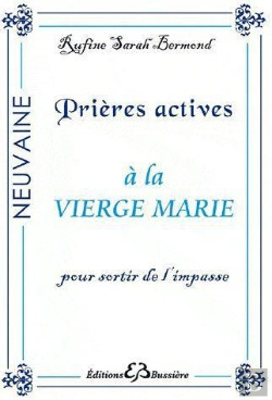 Bertrand.pt - Prières Actives À La Vierge Marie ; Pour Sortir De L'Impasse