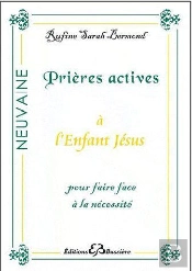 Prieres Actives A L'Enfant Jesus Pour Faire Face A La Necessite