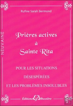 Bertrand.pt - Prières Actives À Sainte Rita ; Pour Les Situations Désespérées Et Les Problèmes Insolubles