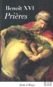 Prières Avec Benoît Xvi