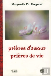 Prières D'Amour Prières De Vie