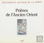 Prieres De Ancien Orient