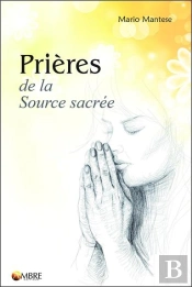 Prieres De La Source Sacree