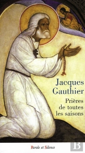 Prières De Toutes Les Saisons