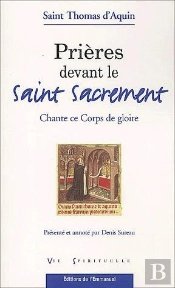 Prieres Devant Le Saint Sacrement