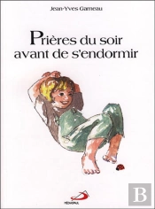 Prières Du Soir Avant De S'Endormir