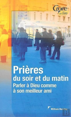 Bertrand.pt - Prières Du Soir Et Du Matin
