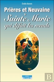 Prières Et Neuvaine À Sainte Marie Qui Défait Les Noeuds