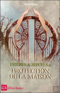 Bertrand.pt - Prieres Et Rituels De Protection De La Maison