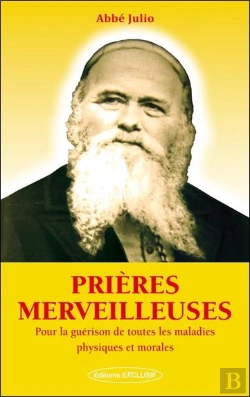 Bertrand.pt - Prières Merveilleuses ; Pour La Guérison Des Maladies Physiques Et Morales