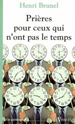 Bertrand.pt - Prières Pour Ceux Qui N'Ont Pas Le Temps