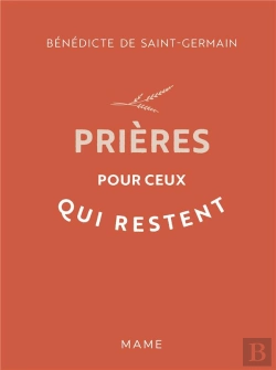 Bertrand.pt - Prières Pour Ceux Qui Restent