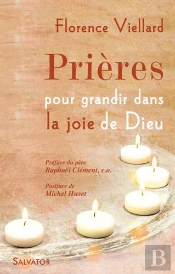 Prières Pour Grandir Dans La Joie De Dieu