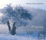 Prières Pour Les Jours D'Hiver