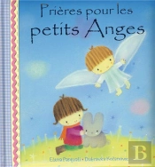 Prières Pour Les Petits Anges