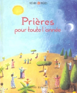 Bertrand.pt - Prieres Pour Toute L'Annee