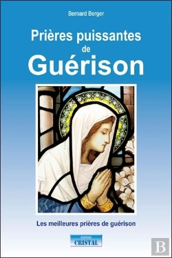 Bertrand.pt - Prières Puissantes De Guérison ; Les Meilleures Prières De Guérison