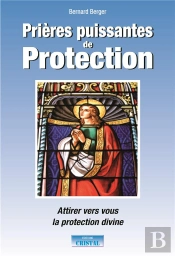 Prières Puissantes De Protection