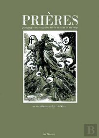 Prières, Quelques Prières D'Urgence À Réciter En Cas De Fin Des Temps