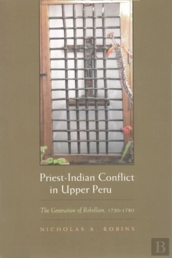 Bertrand.pt - Priest-Indian Conflict In Upper Peru