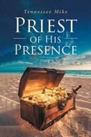 Priest Of His Presence