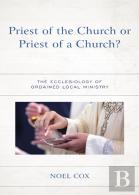 Priest Of The Church Or Priest Of A Church?