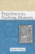Priesthood, Pastors, Bishops