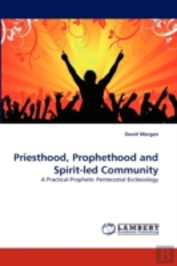 Bertrand.pt - Priesthood, Prophethood And Spirit-Led Community