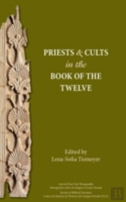 Bertrand.pt - Priests And Cults In The Book Of The Twelve