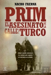 Prim. El Asesinato De La Calle Del Turco