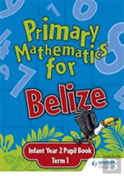 Prim Maths Belize Inf Y2 Pb T1