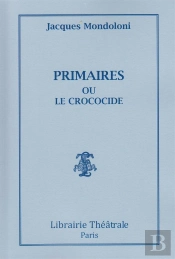 Primaires Ou Le Crococide