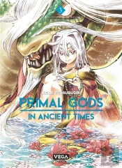 Primal Gods In Ancient Times - Tome 3