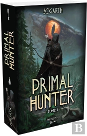 Primal Hunter Tome 1