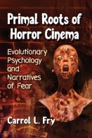 Primal Roots Of Horror Cinema