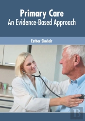 Primary Care: An Evidence-Based Approach