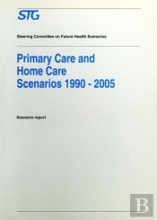 Primary Care And Home Care Scenarios 1990-2005