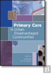 Primary Care In Urban Disadvantaged Communities
