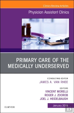 Bertrand.pt - Primary Care Of The Medically Underserved, An Issue Of Physician Assistant Clinics