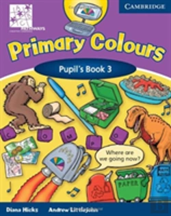 Bertrand.pt - Primary Colours Level 3 Pupil'S Book Abc Pathways Edition