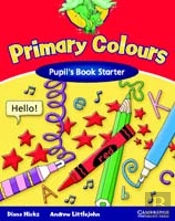 Primary Colours Pupil'S Book Starter