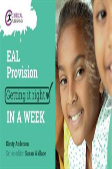 Primary Eal Provision: Getting It Right In A Week