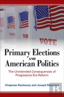 Primary Elections And American Politics