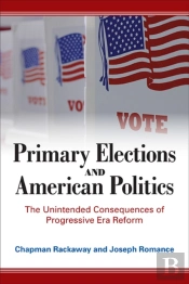 Primary Elections And American Politics