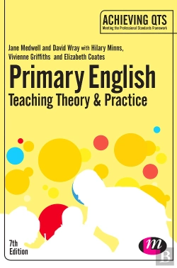 Bertrand.pt - Primary English: Teaching Theory And Practice