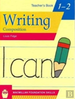 Bertrand.pt - Primary Foundation Skills: Writing 1 & 2teacher'S Book